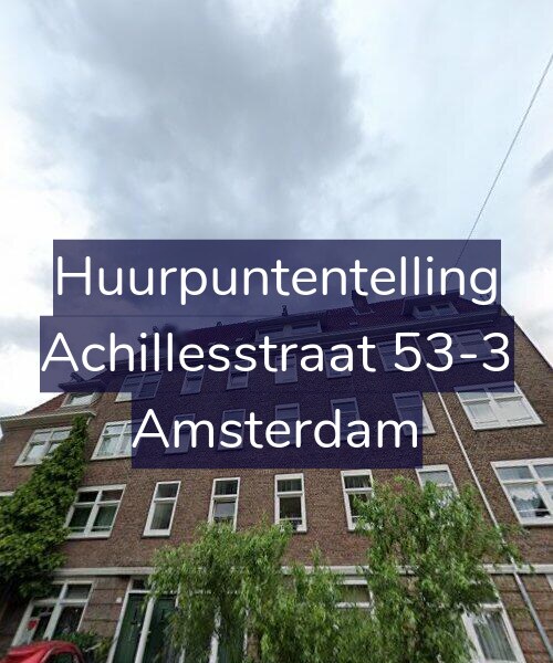 Foto gevel Huurpuntentelling voor Achillesstraat 53-3, Amsterdam