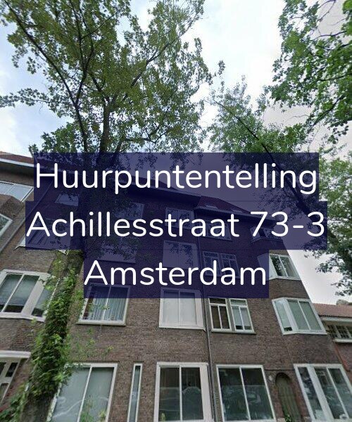 Foto gevel Huurpuntentelling voor Achillesstraat 73-3, Amsterdam