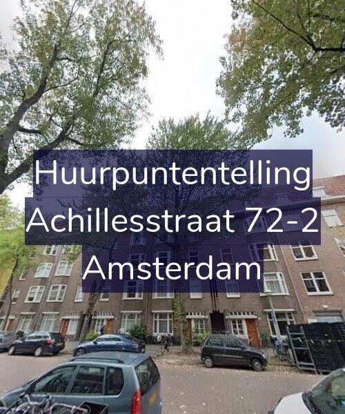 Foto gevel Huurpuntentelling voor Achillesstraat 72-2, Amsterdam