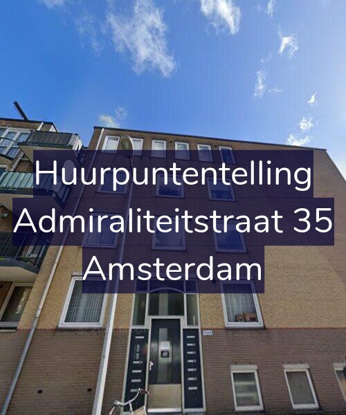 Foto gevel Huurpuntentelling voor Admiraliteitstraat 35, Amsterdam