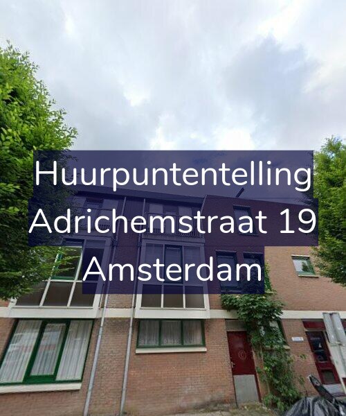 Foto gevel Huurpuntentelling voor Adrichemstraat 19, Amsterdam