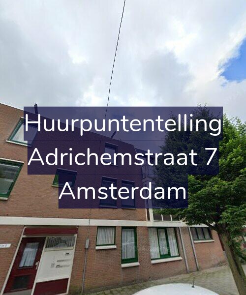 Foto gevel Huurpuntentelling voor Adrichemstraat 7, Amsterdam