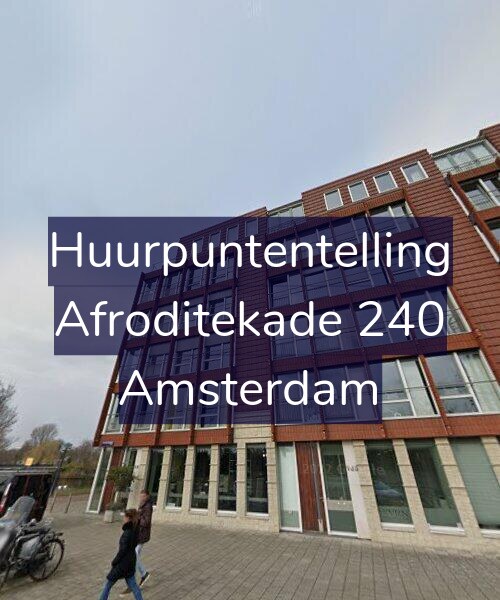 Foto gevel Huurpuntentelling voor Afroditekade 240, Amsterdam