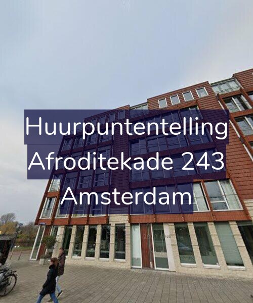 Foto gevel Huurpuntentelling voor Afroditekade 243, Amsterdam