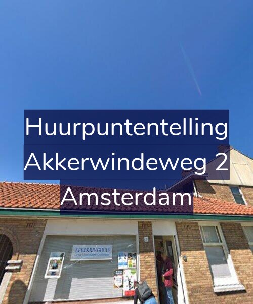 Foto gevel Huurpuntentelling voor Akkerwindeweg 2, Amsterdam