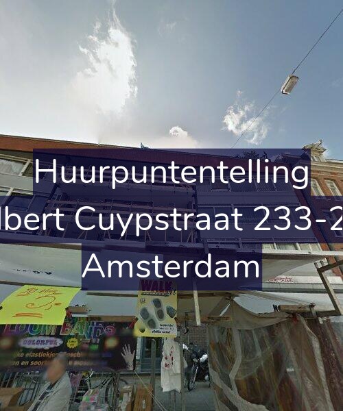 Foto gevel Huurpuntentelling voor Albert Cuypstraat 233-2A, Amsterdam
