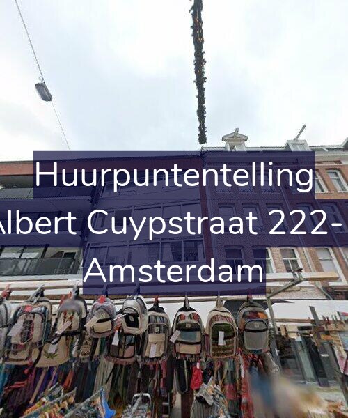 Foto gevel Huurpuntentelling voor Albert Cuypstraat 222-B, Amsterdam