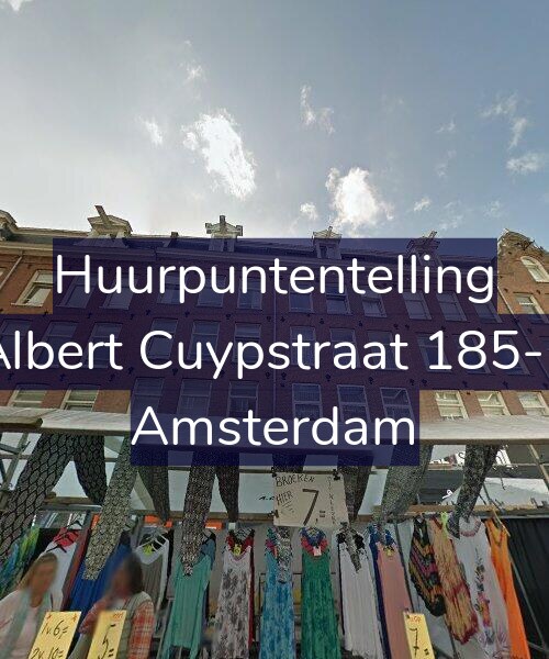 Foto gevel Huurpuntentelling voor Albert Cuypstraat 185-E, Amsterdam