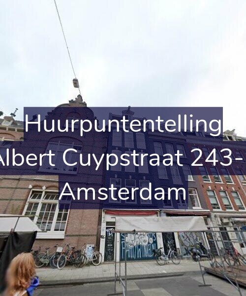 Foto gevel Huurpuntentelling voor Albert Cuypstraat 243-2, Amsterdam