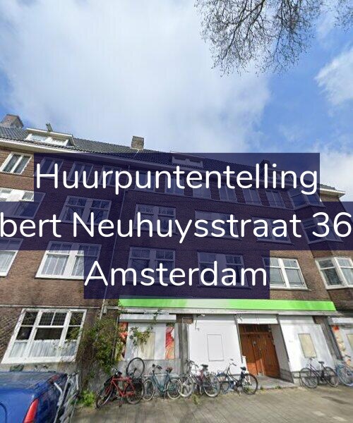 Foto gevel Huurpuntentelling voor Albert Neuhuysstraat 36-1, Amsterdam