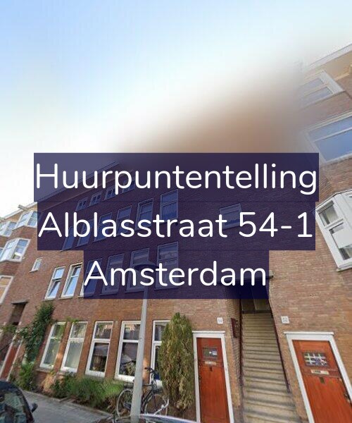 Foto gevel Huurpuntentelling voor Alblasstraat 54-1, Amsterdam
