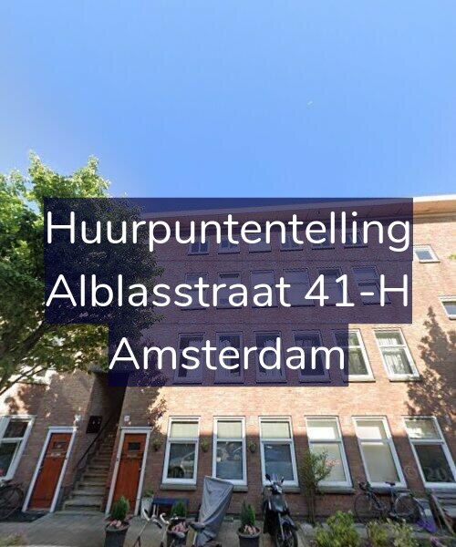 Foto gevel Huurpuntentelling voor Alblasstraat 41-H, Amsterdam