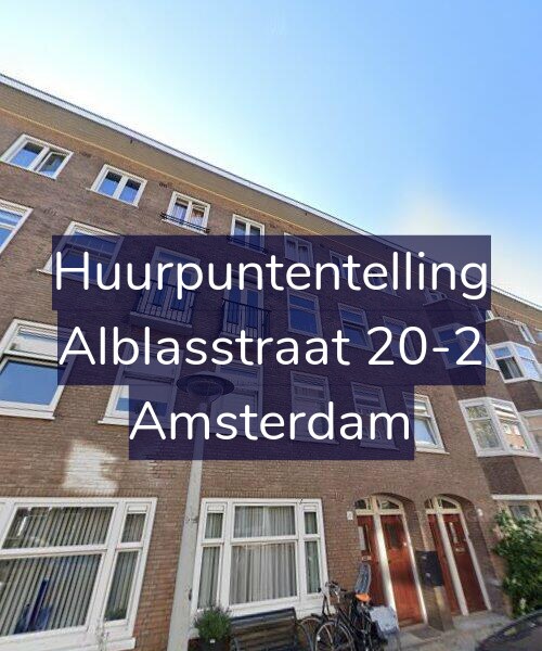 Foto gevel Huurpuntentelling voor Alblasstraat 20-2, Amsterdam