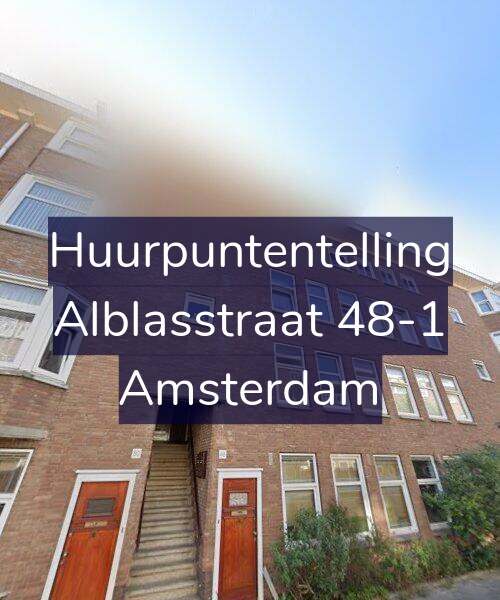 Foto gevel Huurpuntentelling voor Alblasstraat 48-1, Amsterdam