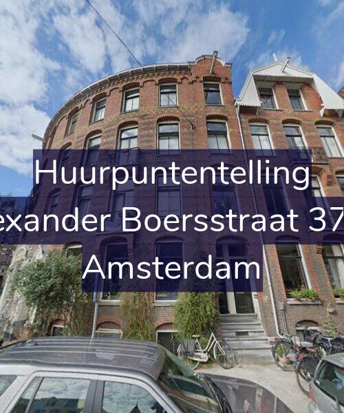 Foto gevel Huurpuntentelling voor Alexander Boersstraat 37-H, Amsterdam