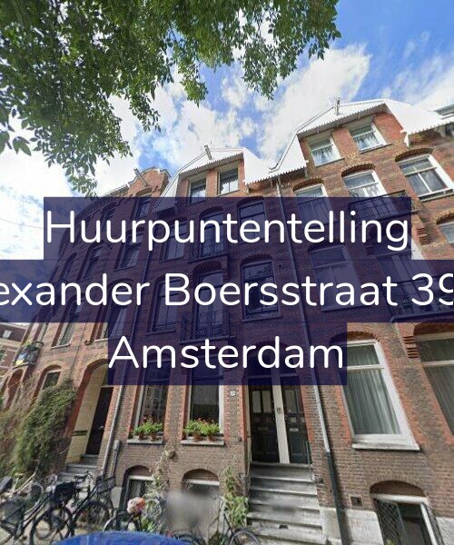 Foto gevel Huurpuntentelling voor Alexander Boersstraat 39-2, Amsterdam