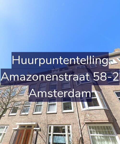 Foto gevel Huurpuntentelling voor Amazonenstraat 58-2, Amsterdam