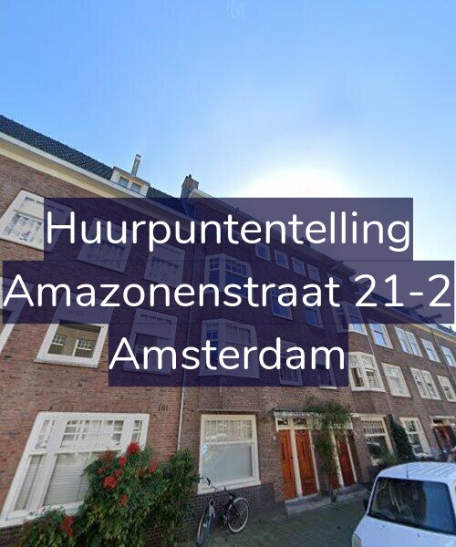 Foto gevel Huurpuntentelling voor Amazonenstraat 21-2, Amsterdam