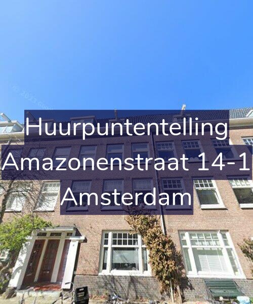 Foto gevel Huurpuntentelling voor Amazonenstraat 14-1, Amsterdam
