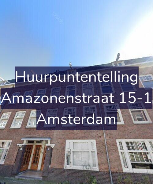 Foto gevel Huurpuntentelling voor Amazonenstraat 15-1, Amsterdam