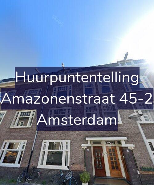 Foto gevel Huurpuntentelling voor Amazonenstraat 45-2, Amsterdam