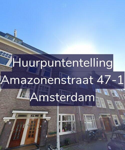 Foto gevel Huurpuntentelling voor Amazonenstraat 47-1, Amsterdam