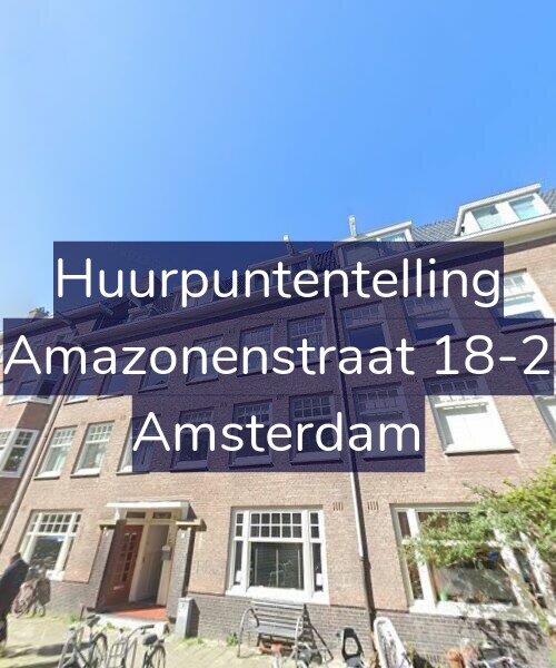 Foto gevel Huurpuntentelling voor Amazonenstraat 18-2, Amsterdam