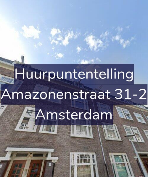 Foto gevel Huurpuntentelling voor Amazonenstraat 31-2, Amsterdam
