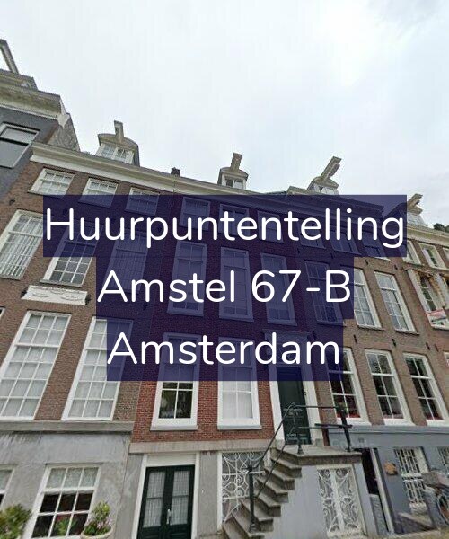 Foto gevel Huurpuntentelling voor Amstel 67-B, Amsterdam
