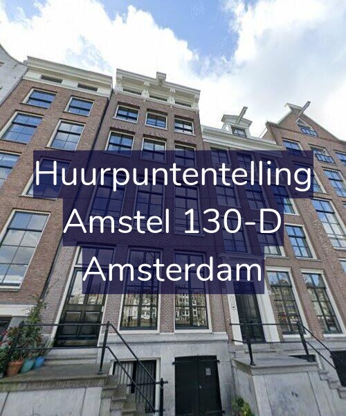 Foto gevel Huurpuntentelling voor Amstel 130-D, Amsterdam