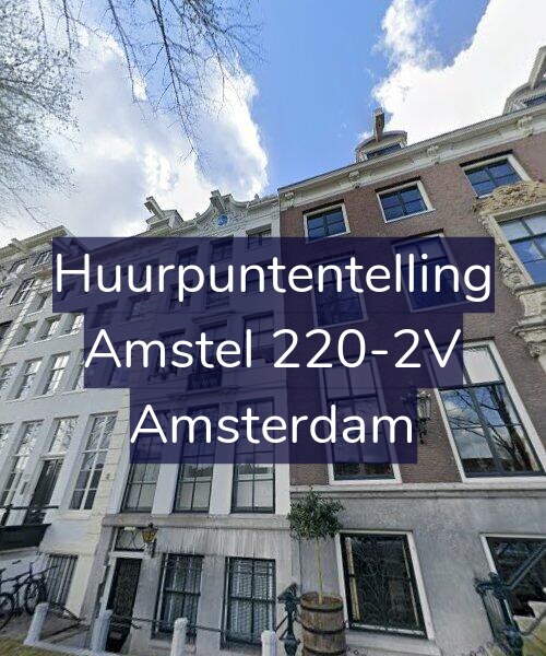 Foto gevel Huurpuntentelling voor Amstel 220-2V, Amsterdam