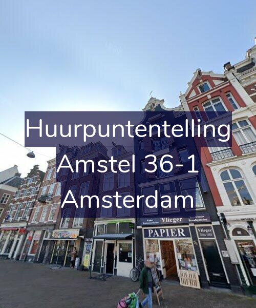 Foto gevel Huurpuntentelling voor Amstel 36-1, Amsterdam