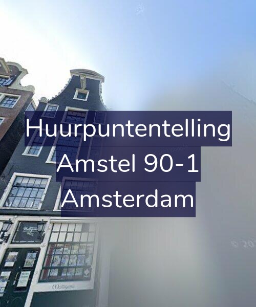 Foto gevel Huurpuntentelling voor Amstel 90-1, Amsterdam