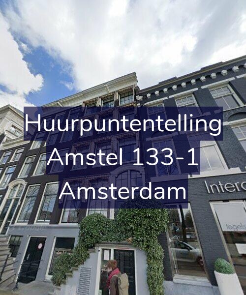 Foto gevel Huurpuntentelling voor Amstel 133-1, Amsterdam