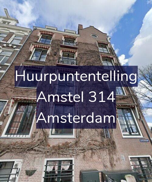 Foto gevel Huurpuntentelling voor Amstel 314, Amsterdam