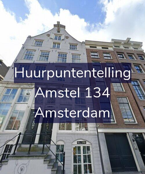 Foto gevel Huurpuntentelling voor Amstel 134, Amsterdam