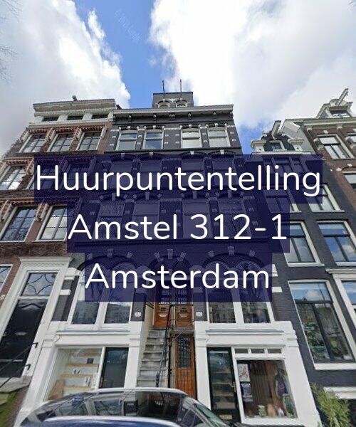 Foto gevel Huurpuntentelling voor Amstel 312-1, Amsterdam