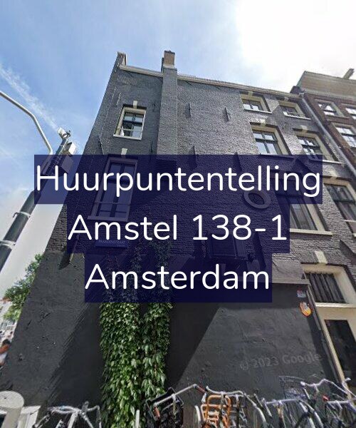 Foto gevel Huurpuntentelling voor Amstel 138-1, Amsterdam