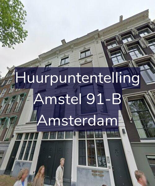 Foto gevel Huurpuntentelling voor Amstel 91-B, Amsterdam
