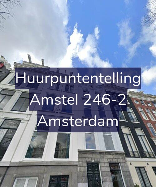 Foto gevel Huurpuntentelling voor Amstel 246-2, Amsterdam