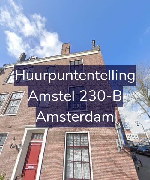 Foto gevel Huurpuntentelling voor Amstel 230-B, Amsterdam
