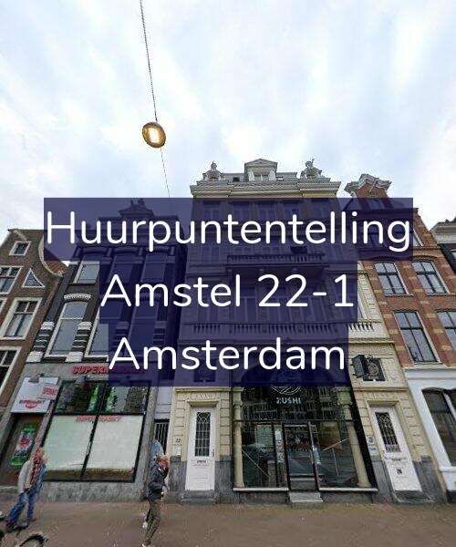 Foto gevel Huurpuntentelling voor Amstel 22-1, Amsterdam