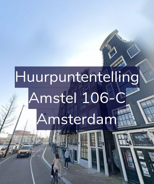 Foto gevel Huurpuntentelling voor Amstel 106-C, Amsterdam