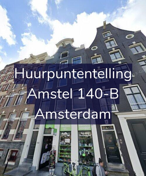 Foto gevel Huurpuntentelling voor Amstel 140-B, Amsterdam