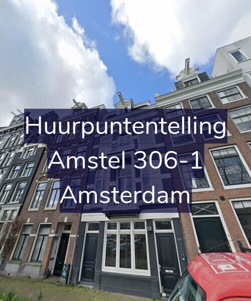 Foto gevel Huurpuntentelling voor Amstel 306-1, Amsterdam