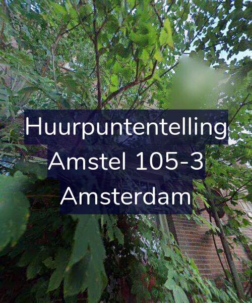 Foto gevel Huurpuntentelling voor Amstel 105-3, Amsterdam