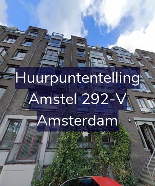 Foto gevel Huurpuntentelling voor Amstel 292-V, Amsterdam
