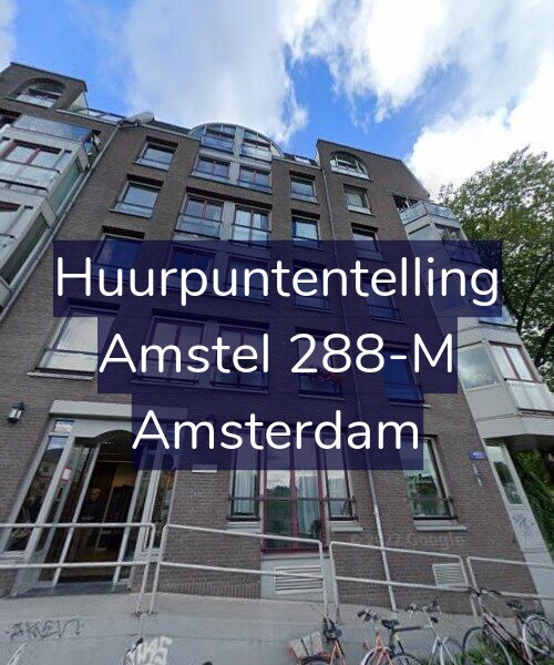 Foto gevel Huurpuntentelling voor Amstel 288-M, Amsterdam