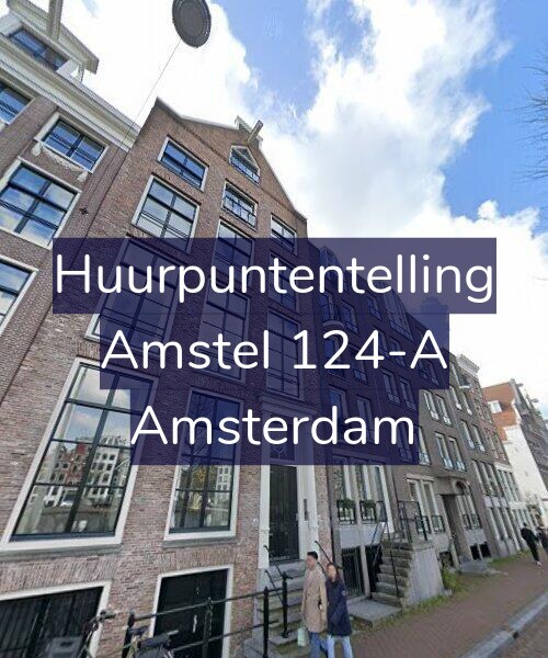 Foto gevel Huurpuntentelling voor Amstel 124-A, Amsterdam