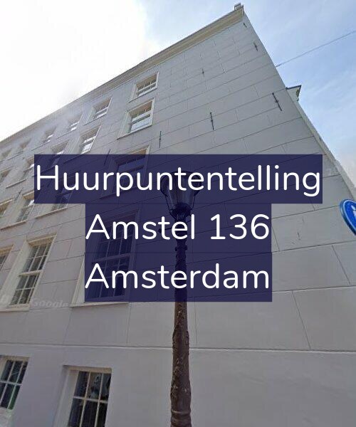 Foto gevel Huurpuntentelling voor Amstel 136, Amsterdam